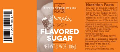 Pepper Creeks Farms PUMPKIN Flavored Sugar - 3.75 Ounce Bottle - Enhance everything from baked goods to cocktails!