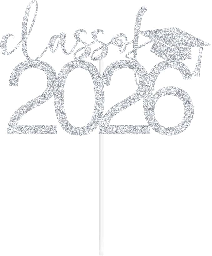 Class of 2026 Cake Topper, Congrats 2026 Cake Décor, Congrats Grad, Happy Graduation, High School/Senior/University Graduation Party Decorations Silver Glitter