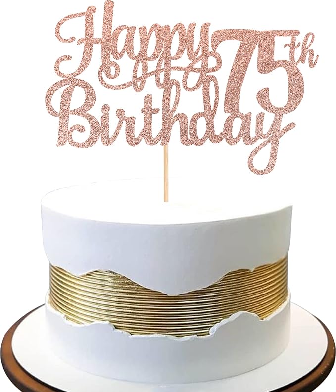 1 PCS Happy 75th Birthday Cake Topper Glitter Cheers to 75 Years Birthday Cake Pick 75 Fabulous Cake Decoration for Happy 75th Birthday Theme Party Decorations Supplies Rose Gold
