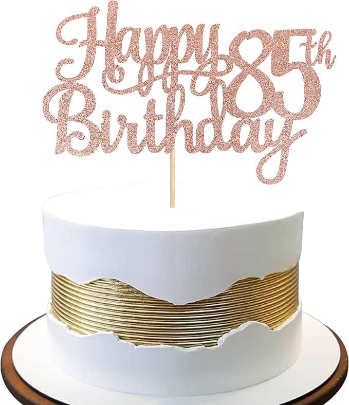 1 PCS Happy 85th Birthday Cake Topper Glitter Cheers to 85 Years Birthday Cake Pick 85 Fabulous Cake Decoration for Happy 85th Birthday Theme Party Decorations Supplies Rose Gold