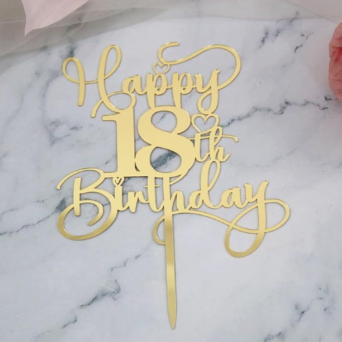 Happy 18th Birthday Cake Topper，Mirrored Gold Acrylic Birthday Topper for Cheers to 18 Years Birthday/Anniversary Party Decoration Ideas, Perfect Keepsake for your family and friends (18th)