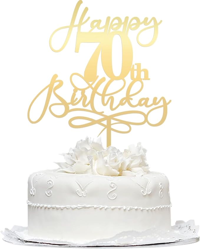 Happy 70th Birthday Cake Topper,Mirrored Gold Acrylic Durable Cake Topper，Hello 70, Cheers to 70 Years/70th Anniversary,70th Birthday Party Cake Decorations，Birthday Party Decorations