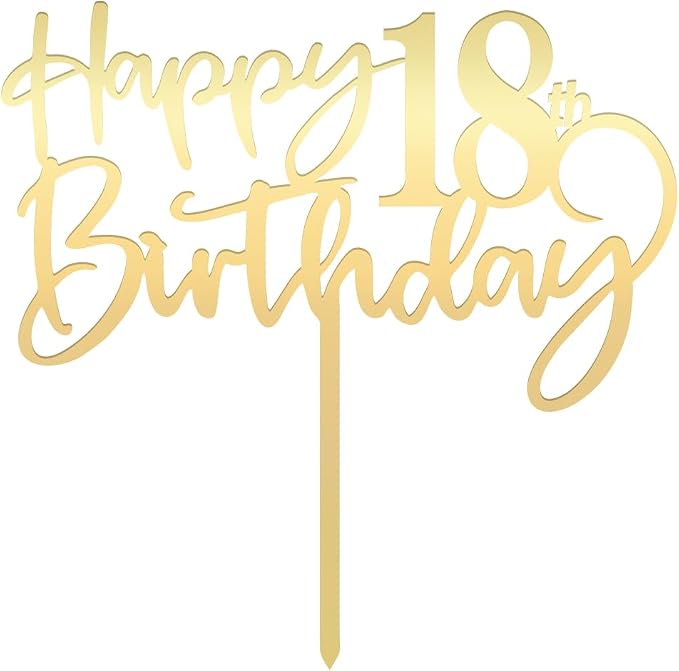 Happy 18th birthday cake Topper,Mirrored Gold Acrylic Durable Cake Topper,18th Birthday Party Cake Decorations,Hello18th years old, Happy eighteen years old, Birthday Party Decorations
