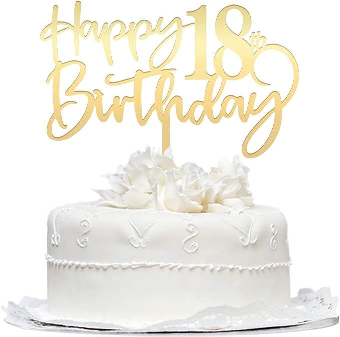 Happy 18th birthday cake Topper,Mirrored Gold Acrylic Durable Cake Topper,18th Birthday Party Cake Decorations,Hello18th years old, Happy eighteen years old, Birthday Party Decorations