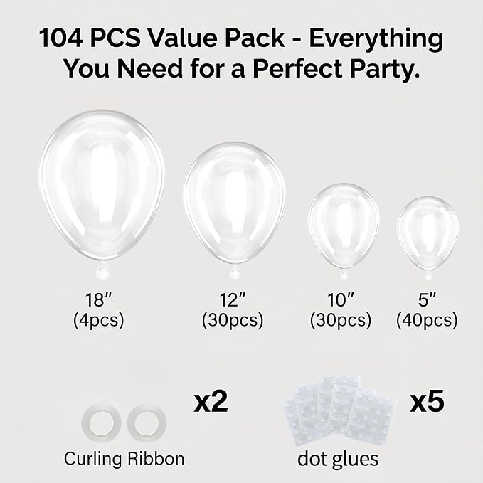 104PCS Clear Balloon Garland Arch Kit, 18 12 10 5 Inch Transparent Balloons for Wedding Baby Shower Birthday Graduation Party Decorations