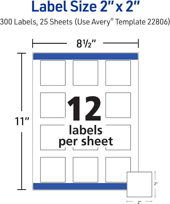 Avery Printable Square Labels, 2" x 2", Matte White, Laser & Inkjet Compatible, 300 Blank Labels Total, Great for Branding, Packaging, Events, and More (22806)