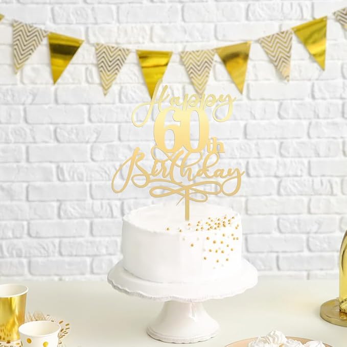 Happy 60th Birthday Cake Topper,Mirrored Gold Acrylic Durable Cake Topper，Hello 60, Cheers to 60 Years/60th Anniversary,60th Birthday Party Cake Decorations，Birthday Party Decorations
