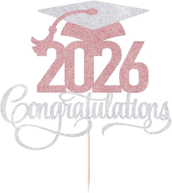 Silver Rose Gold 2026 Congratulations Graduation Cake Topper,Congrats Grad Cake Decor - 2026 High School/College/Senior Graduation Party Decorations Supplies