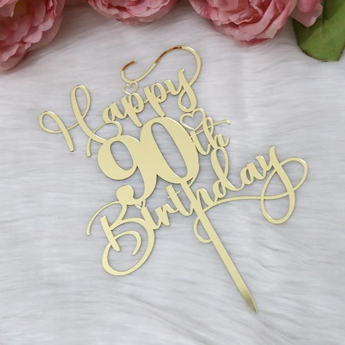 Happy 90th Birthday Cake Topper，Mirrored Gold Acrylic Birthday Topper for Cheers to 90 Years Birthday/Anniversary Party Decoration Ideas, Perfect Keepsake for your family and friends(90th)