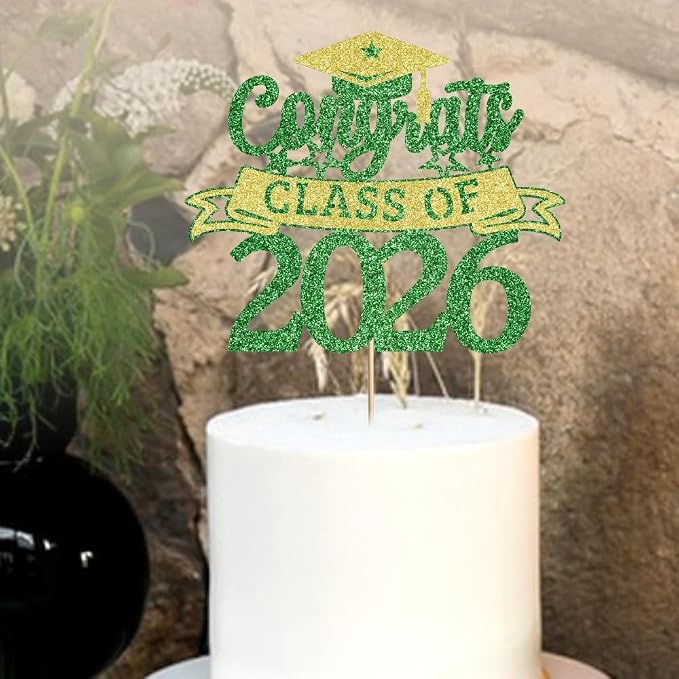 Glitter Class of 2026 Cake Topper，Congrats Grad Decorations， 2026 Happy Graduation High School/College/University Graduation Party Supplies Green and Gold