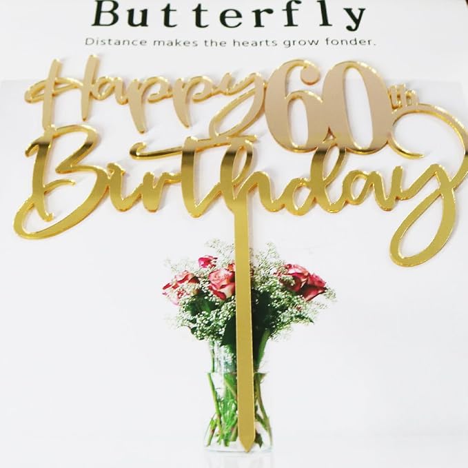 Happy 60th birthday cake Topper,Mirrored Gold Acrylic Durable Cake Topper,60th Birthday Party Cake Decorations,Hello 60th years old, Happy sixty years old, Birthday Party Decorations