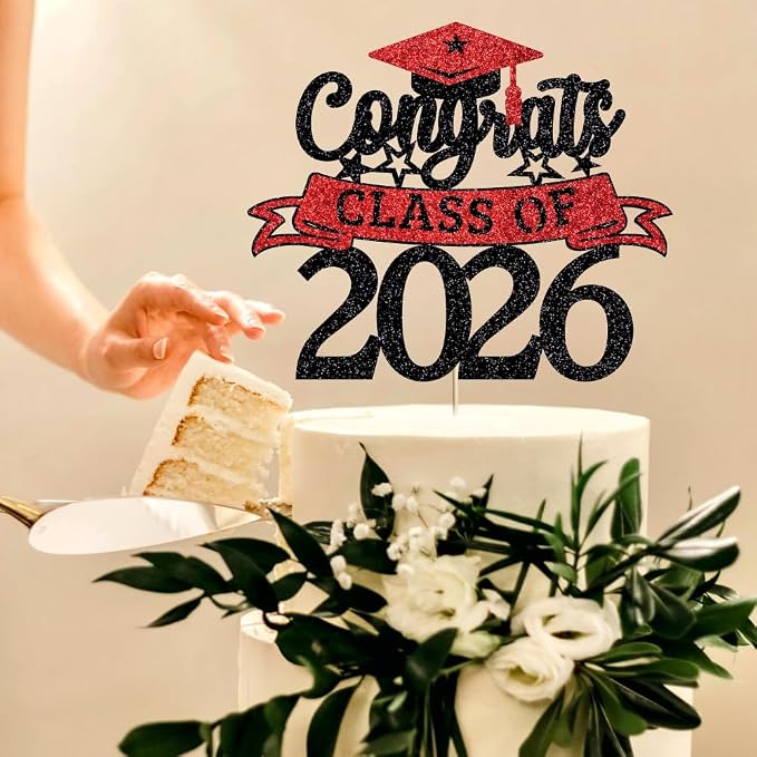 Glitter Class of 2026 Cake Topper，Congrats Grad Decorations， 2026 Happy Graduation High School/College/University Graduation Party Supplies Black and Red