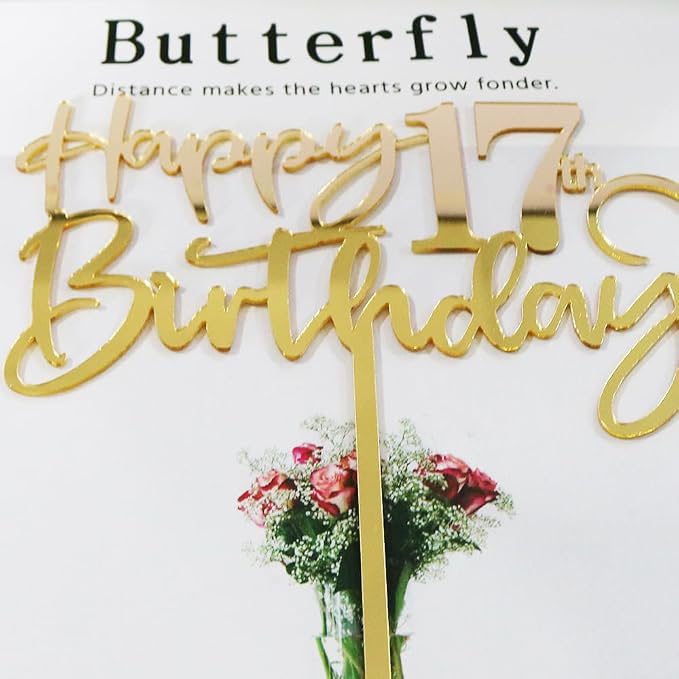 Happy 17th birthday cake Topper,Mirrored Gold Acrylic Durable Cake Topper,17th Birthday Party Cake Decorations,Hello 17th years old, Happy seventeen years old, Birthday Party Decorations
