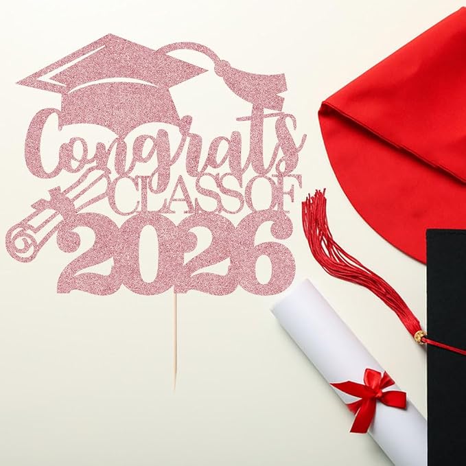 Congrats Class Of 2026 Cake Topper, Glitter Graduation Party Supplies - High School College Graduates -College Graduate Cake Topper Decorations Supplies (Rose gold)