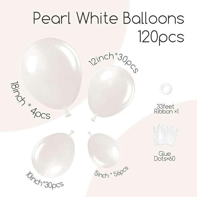 120pcs Pearl White Balloon Arch Kit, 18 12 10 5 inch Pearl White Balloons Different Sizes for Bridal Baby Shower Engagement Wedding Birthday Party Decorations