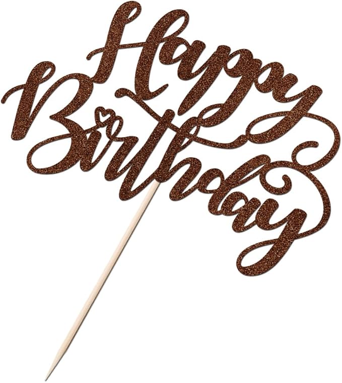Handmade Glitter Happy Birthday Cake Topper,Birthday Party Cake Decorations, Anniversary/Birthday Party Decoration Supplies (Brown)