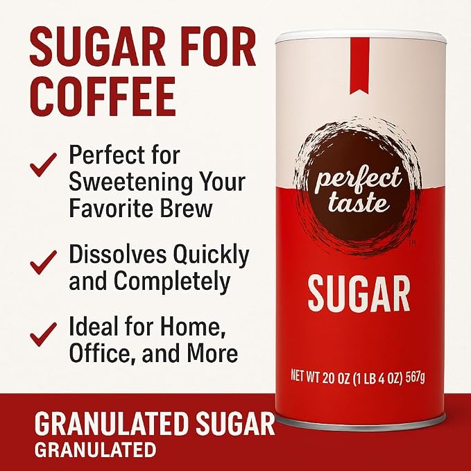 Perfect Taste Granulated Sugar – 20 oz Sugar Canister – Pure White Sugar for Coffee, Tea, Baking & Office Use – Easy-Pour Packaging