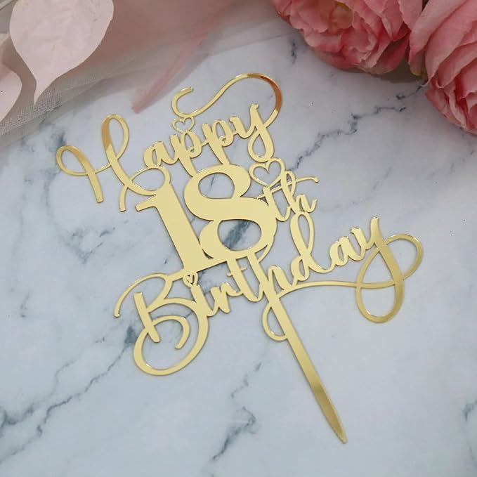 Happy 18th Birthday Cake Topper，Mirrored Gold Acrylic Birthday Topper for Cheers to 18 Years Birthday/Anniversary Party Decoration Ideas, Perfect Keepsake for your family and friends (18th)