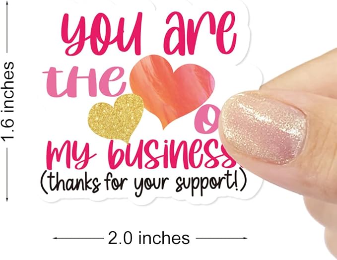 You are The Love of My Business Stickers,Thank You Sticker for Small Business Mail Envelopes Shipping Package Packing 500 Labels Per Roll