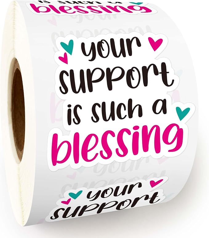 500pcs Your Support is Such a Blessing Stickers Roll