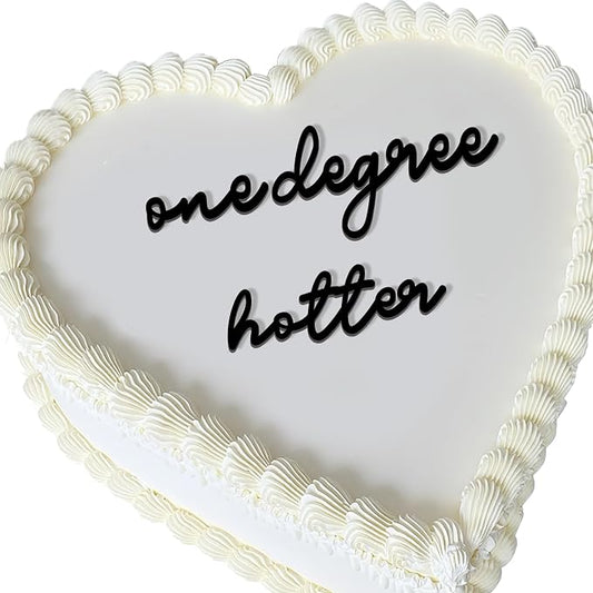 One Degree Hotter Cake Topper, Graduation Cake Topper 2026 for Her, Funny Aesthetic Grad Cake Decoration for Girls, Black Acrylic Flat Cake Topper Party Photoshoot (one degree hotter)