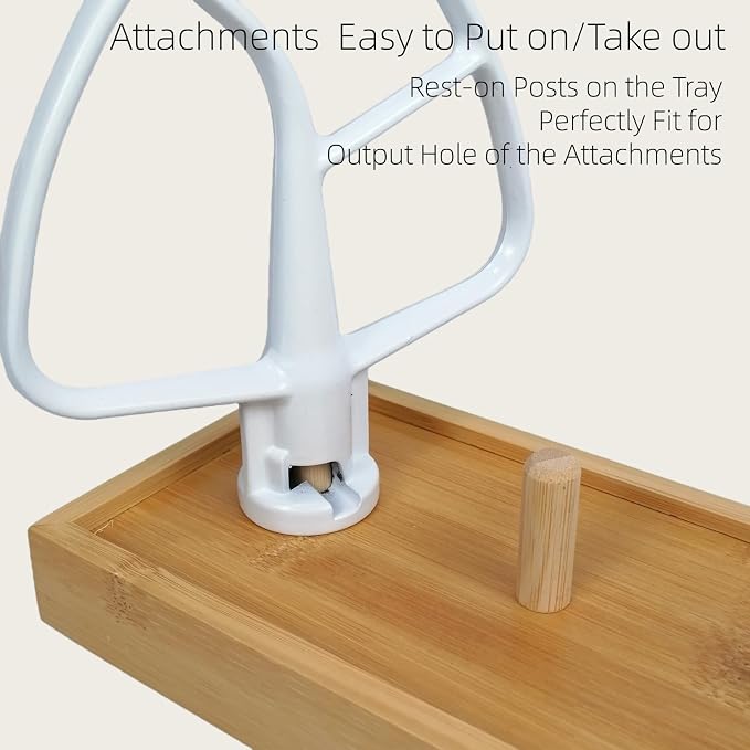 4 Stations Stand Mixer Attachment Holders for KitchenAid Mixer Accessories | As resting spot while switching attachments during dough mixing, Air dry tray after washing, Bamboo nature tray with 4 pegs