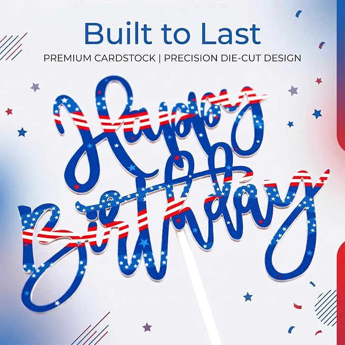 Patriotic Happy Birthday Cake Toppers, American Flag Cake Decorations for Boys Girls Men Women Independence Day Birthday Party Supplies