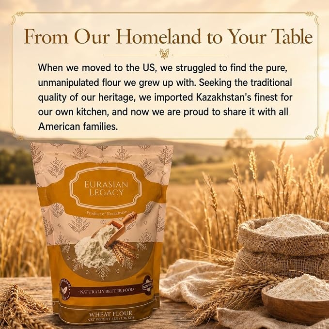 Eurasian Legacy Imported Lab-Tested Glyphosate-Free Wheat Flour, High-Protein, Unbleached, Non-GMO, for Bread, Sourdough & All-Purpose Baking, 3 lb