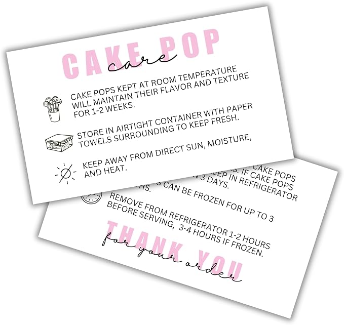 Cake Pop Care Instruction Cards | 50 pk 2x3.5” Client Storage Template Packaging DIY Cookie Cupcake Dipped Strawberry Baker Sweets Label