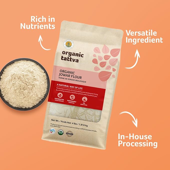 Organic Tattva Jowar Flour (4 lbs) - Organic Sorghum Flour from Sorghum Whole Grain - Gluten Free, Vegan & Kosher - Natural Plant Based Protein & Fiber - Chemical & Additives Free - USDA Certified