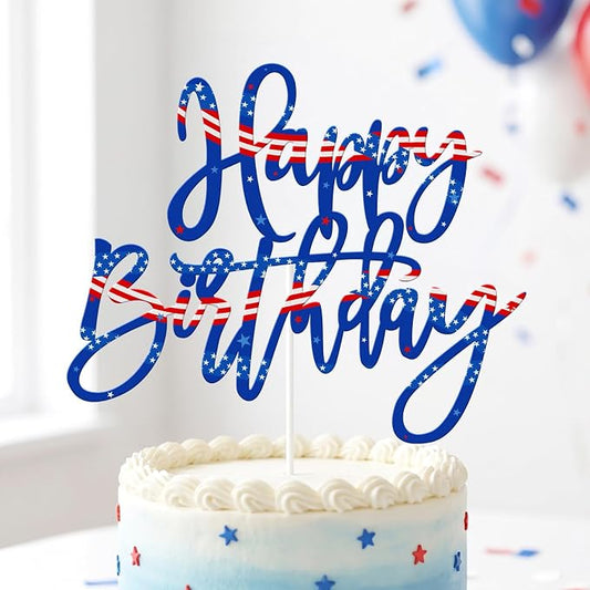 Patriotic Happy Birthday Cake Toppers, American Flag Cake Decorations for Boys Girls Men Women Independence Day Birthday Party Supplies