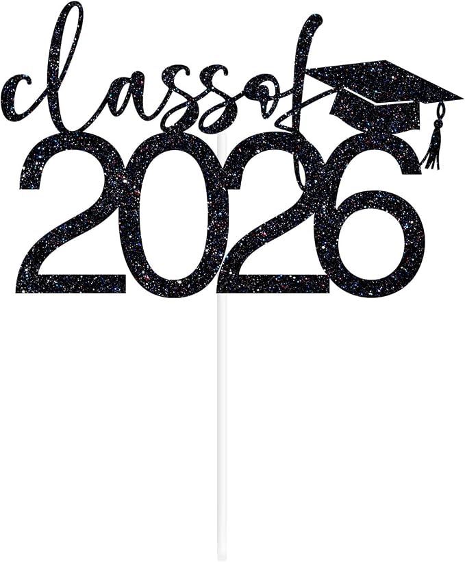 Class of 2026 Cake Topper, Congrats 2026 Cake Décor, Congrats Grad, Happy Graduation, High School/Senior/University Graduation Party Decorations Black Glitter