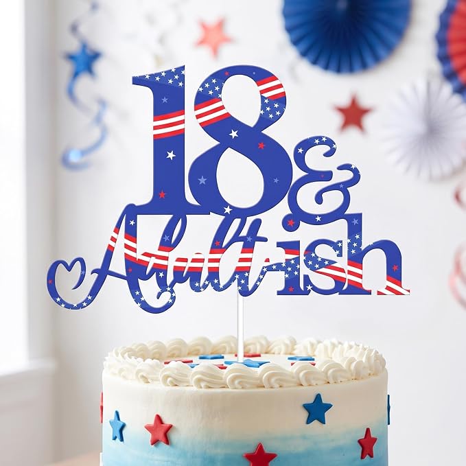 18th and Adultish Birthday Cake Toppers, Patriotic Cake Decoration for Boys and Girls Birthday Anniversary Party Decor Supplies