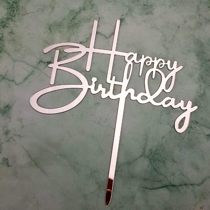 Happy Birthday Cake Topper for Birthday Party Decorations - Mirror Rose Gold Acrylic