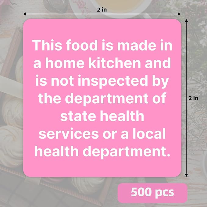 500 Pcs Cottage Food Law Labels, 2" Square “Made in a Home Kitchen” Stickers