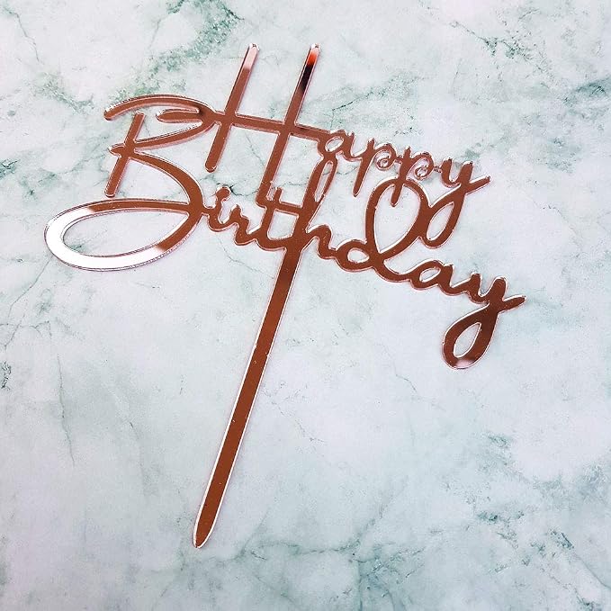 Happy Birthday Cake Topper for Birthday Party Decorations - Mirror Rose Gold Acrylic