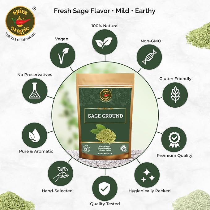 Spice Magic Ground Sage, 4 oz (113g)- Premium Ground Herb for Savory Dishes, Perfect for Stuffing, Sausages, Poultry, and Roasted Vegetables