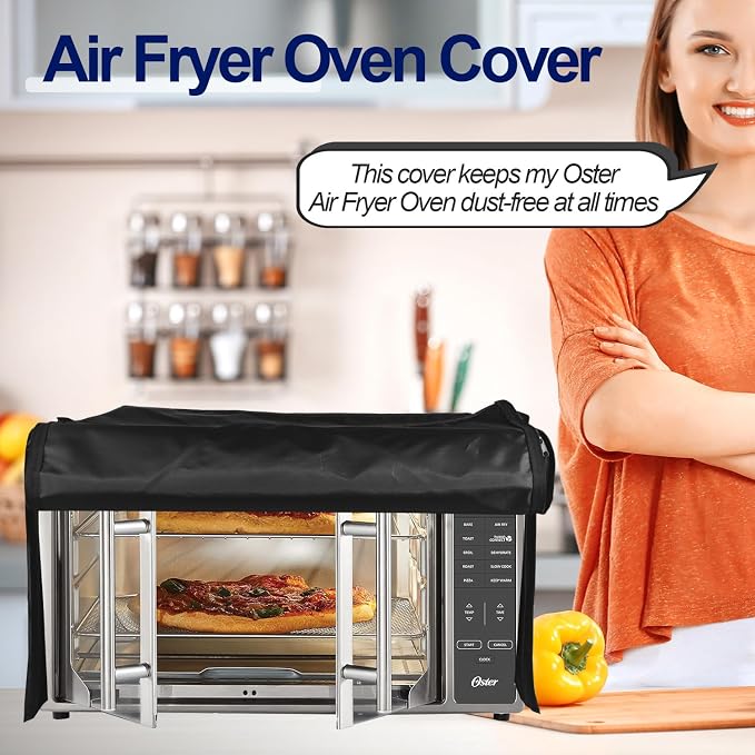 Air Fryer Oven Cover for Oster Air Fryer Oven 10-in-1, Oster Convection Oven 8-in-1 and Oster Extra-Large Air Fryer Oven 10-in-1, Heavy Duty Thickened Cover Waterproof Countertop Oven Case