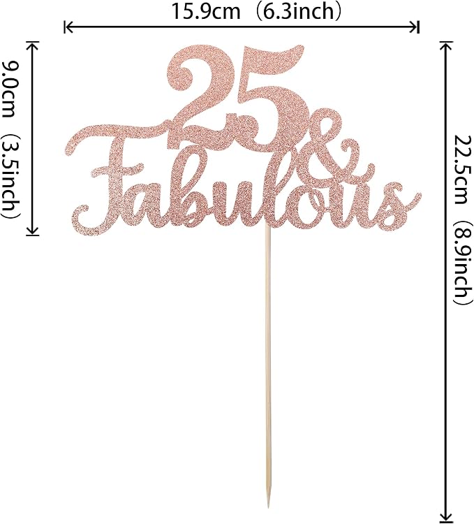 1 PCS 25 & Fabulous Cake Topper Glitter Twenty Five and Fabulous Cake Toppers Happy 25th Birthday Cake Pick for 25th Wedding Anniversary Birthday Party Cake Decorations Supplies Rose Gold