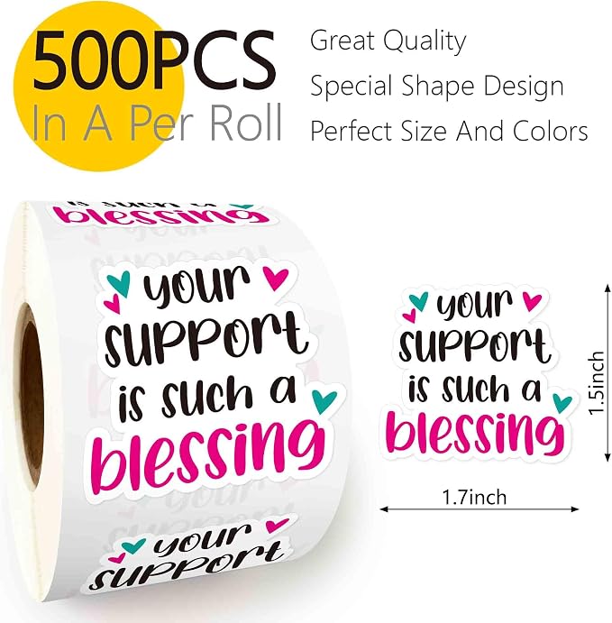 500pcs Your Support is Such a Blessing Stickers Roll