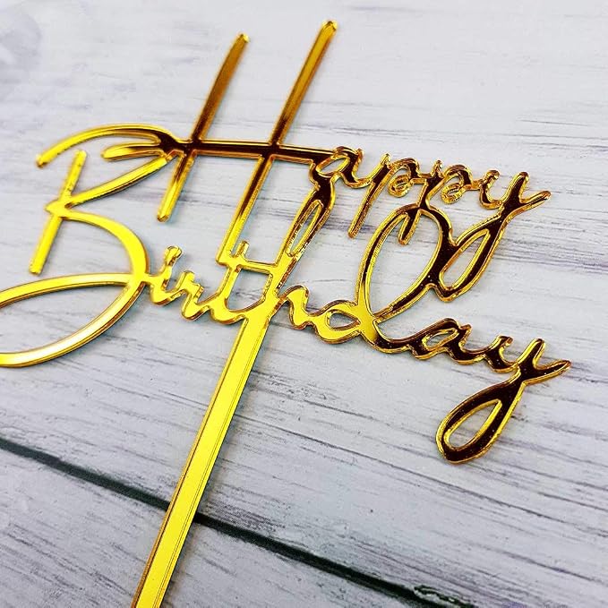 Happy Birthday Acrylic Cake Topper Decoration for Special Event (Mirror Gold)