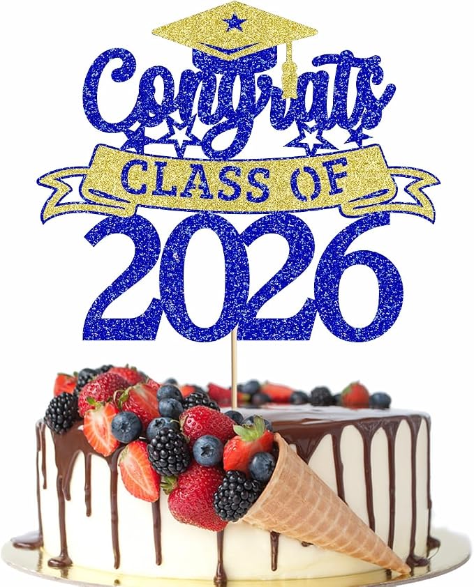 Glitter Class of 2026 Cake Topper，Congrats Grad Decorations， 2026 Happy Graduation High School/College/University Graduation Party Supplies Dark Blue and Gold