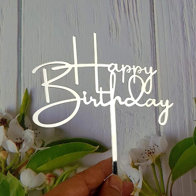 Happy Birthday Cake Topper for Birthday Party Decorations - Mirror Silver Acrylic