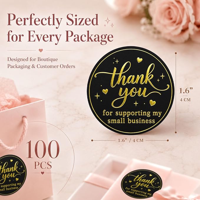 100PCS Thank You for Supporting My Small Business Stickers, Black Gold Foil Labels for Boutique Packaging, Bakery Boxes, Dessert Treat Bags, Shipping Mailers, Handmade Sellers & Small Shops.1.6 inch