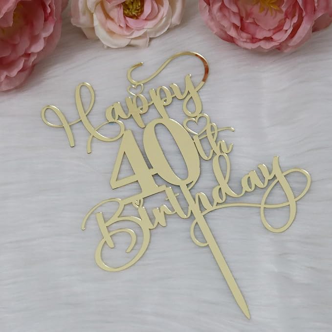 Happy 40th Birthday Cake Topper，Mirrored Gold Acrylic Birthday Topper for Cheers to 40 Years Birthday/Anniversary Party Decoration Ideas, Perfect Keepsake for your family and friends(40th)