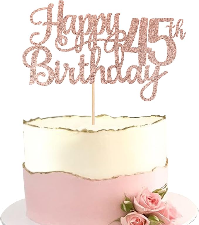 1 PCS Happy 45th Birthday Cake Topper Glitter Cheers to 45 Years Birthday Cake Pick 45 Fabulous Cake Decoration for Happy 45th Birthday Theme Party Decorations Supplies Rose Gold