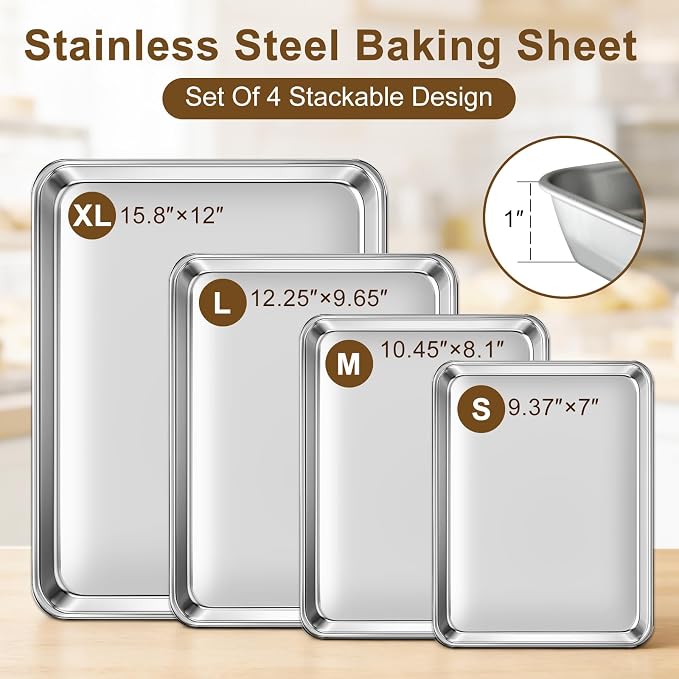 Baking Sheet Set of 4, Stainless Steel Cookie Sheets Baking Pan, 9.4/10.5/12.3/15.8 Inch, Thicker and Firmer, BPA Free Non-Stick, Resistant & Nonstick & Non Toxic & Easy Clean