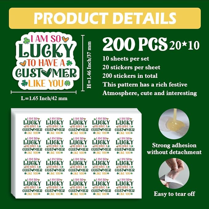200 PCS St. Patrick's Day Business Packaging Stickers,I Am so Lucky to Have a Customer Like You,Clover Stickers for Envelopes Shipping Boxes Gift Packaging
