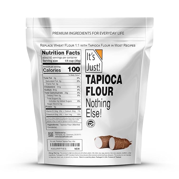 It's Just - Tapioca Flour (Starch), Natural Thickener, Non-GMO, Gluten Substitute, 4lbs
