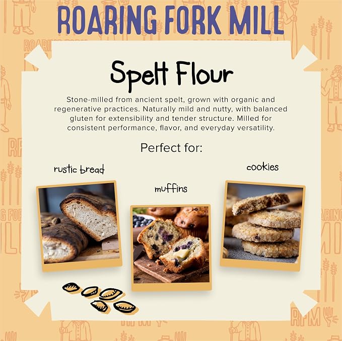 Roaring Fork Mill Spelt 00 Flour - USDA Organic & Regenerative Organic Certified Ancient Grain Spelt Flour, Stone-Milled for Bread, Baking & Pastries